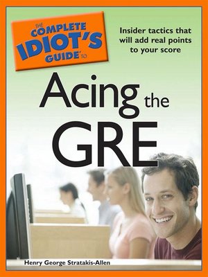 cover image of The Complete Idiot's Guide to Acing the GRE